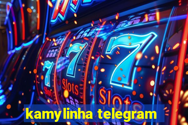 kamylinha telegram